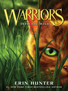 Warriors 1: Into the Wild